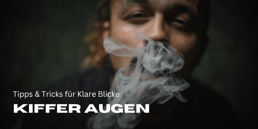 Stoner Eyes: Tips and Tricks for Clear Looks